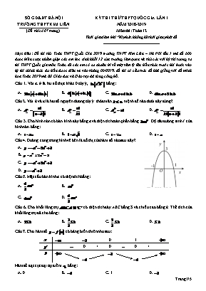 Đề thi thử THPT Quốc gia lần 1 môn Toán Lớp 12 - Năm học 2018-2019 - Trường THPT Kim Liên (Có đáp án)